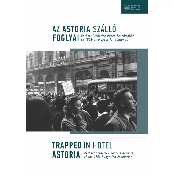 Az Astoria Szálló foglyai / Trapped in Hotel Astoria