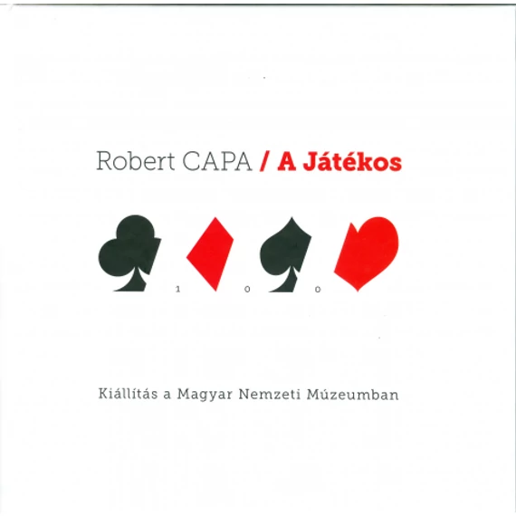ROBERT CAPA / A JÁTÉKOS